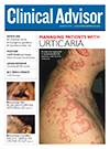 August 2016 Issue of Clinical Advisor August 2016 Issue of Clinical Advisor